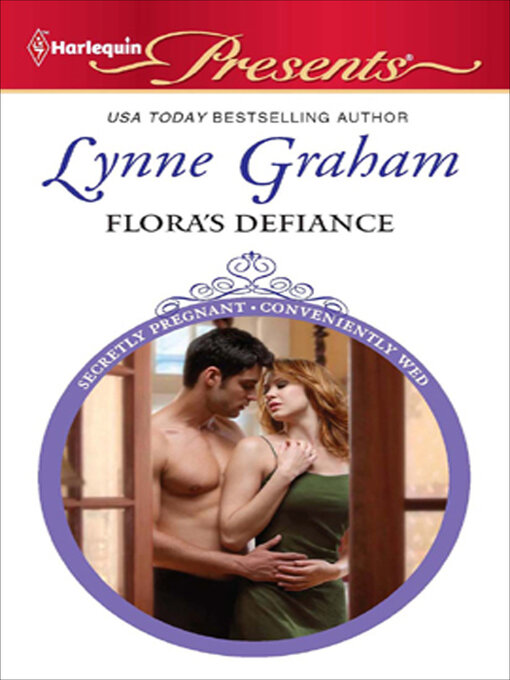 Title details for Flora's Defiance by Lynne Graham - Available
